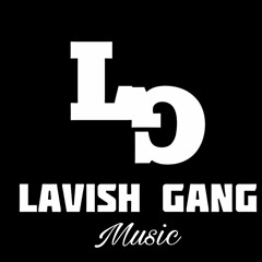 Lavish Gang Music