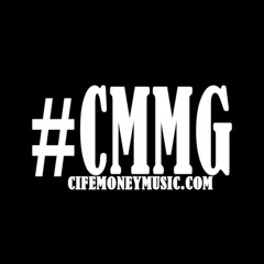 CIFE MONEY MUSIC GROUP