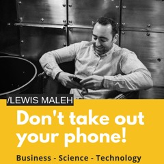 Don't take out your phone!