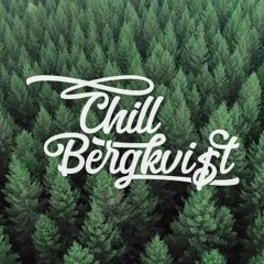 chill bergkvist