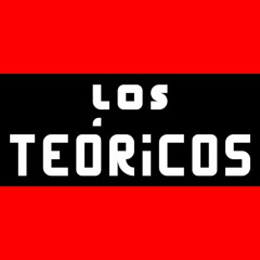LOS TEÓRICOS
