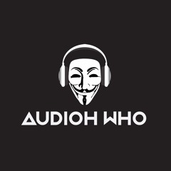 Audioh Who