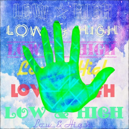 Low & High’s avatar