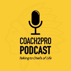 Coach2Pro Podcast