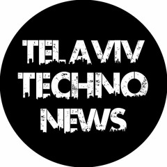 Tel Aviv Techno News