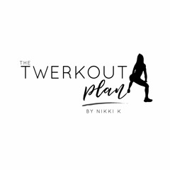 THETWERKOUTPLAN