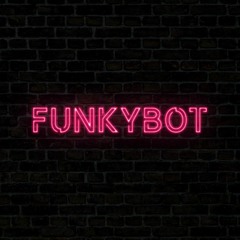 Funkybot