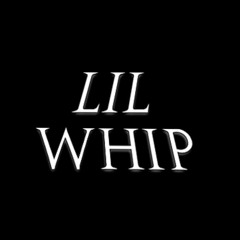 $Lil Whip$