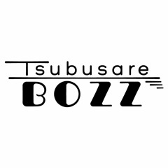 Tsubuchang BOZZ(sub)