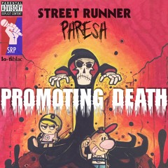 Phresh (Street Runner)