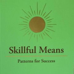 Skillful Means IAM Podcast