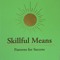 Skillful Means IAM Podcast