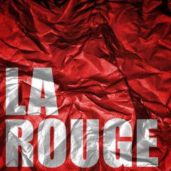 La Rouge