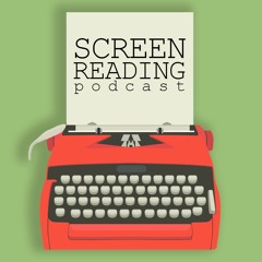 Screen Reading Podcast