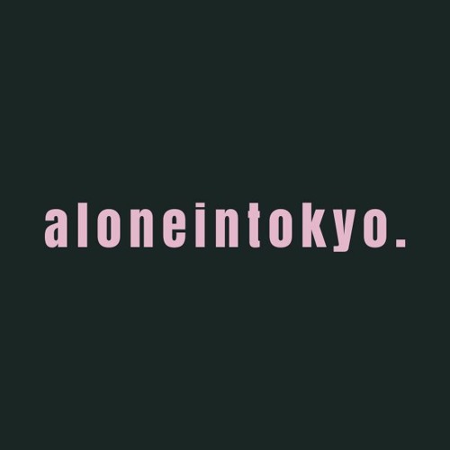 aloneintokyo’s avatar