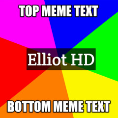 Elliot HD
