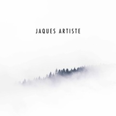 JAQUES ARTISTE