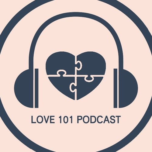 LOVE 101 Podcast’s avatar
