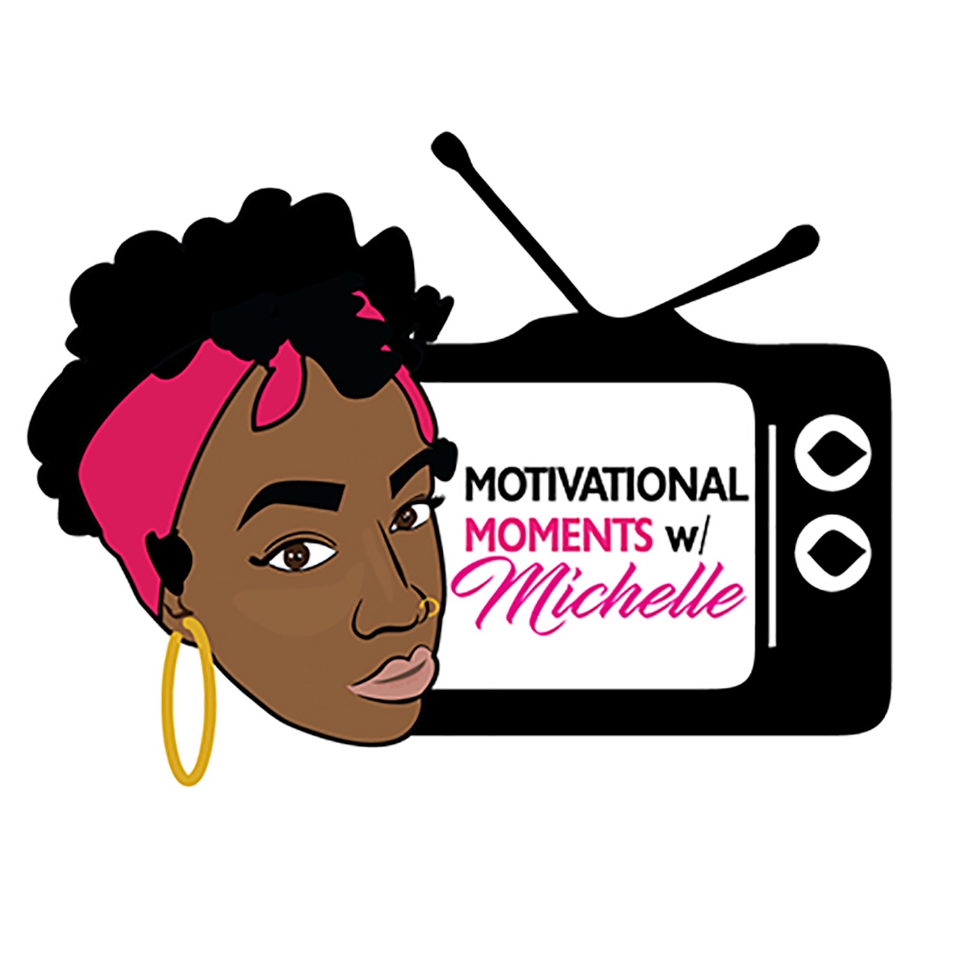 Motivational Moments w/Michelle