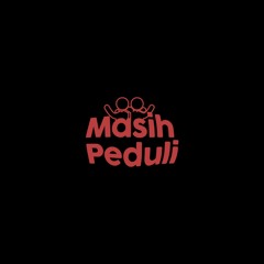 Masih Peduli Podcast