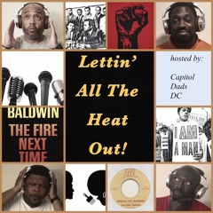 Lettin' All the Heat Out