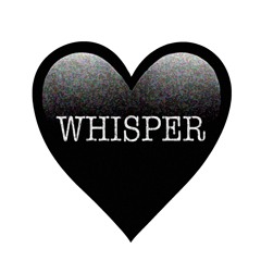 whisper