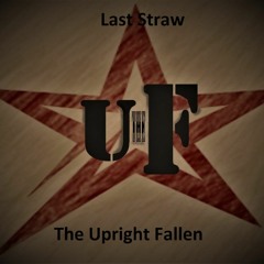 The Upright Fallen