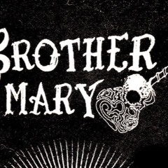 Brother Mary