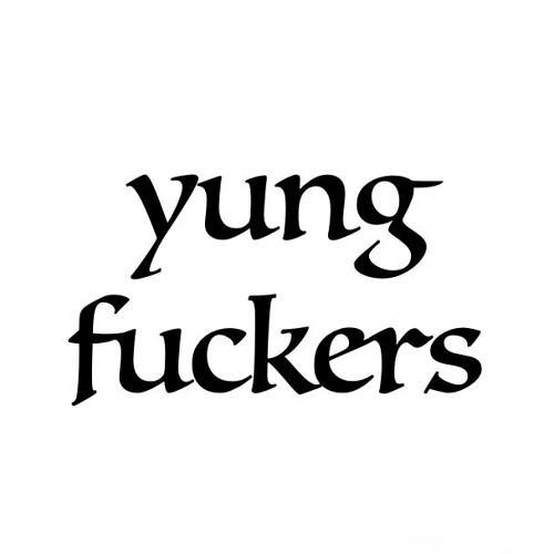 yung fuckers’s avatar