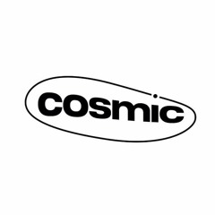 Cosmic