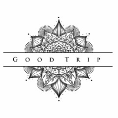 Good Trip