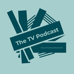 The TV Podcast