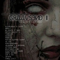 †gr▲▲vsend vol ii dethcrypt cvlt mixx