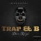 DEE ROZE Trap & B