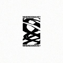 whereiswave?