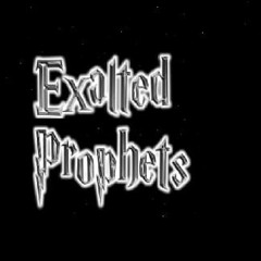 Exalted Prophets