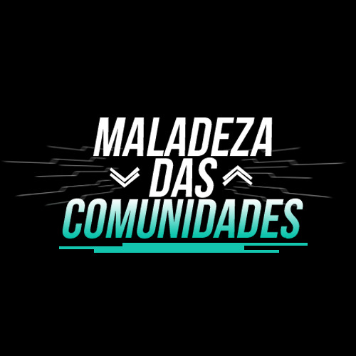 MALADEZA DAS COMUNIDADES’s avatar
