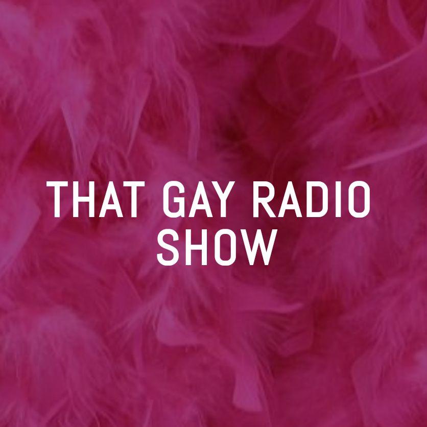 That Gay Radio Show