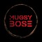 Mugsy Bose