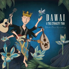 Dawai & The Ethnicity Trio