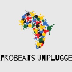 AFROBEATS UNPLUGGED