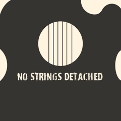 No Strings Detached