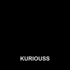 kuriouss