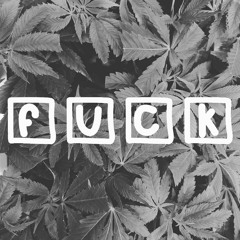 FUCK