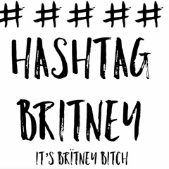 HashTag Britney