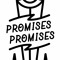 Promises Promises