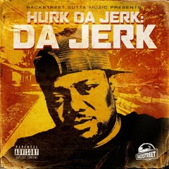 Hurk Da Jerk