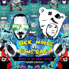 RmX By KOPOPHOBIA & MINDELVE (Sick Noise Vs Jesus Raves - What Is On Your Mind)
