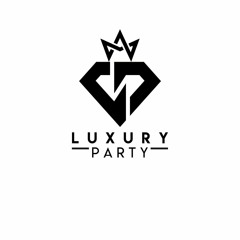 Luxury Party