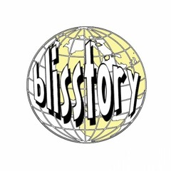 Blisstory